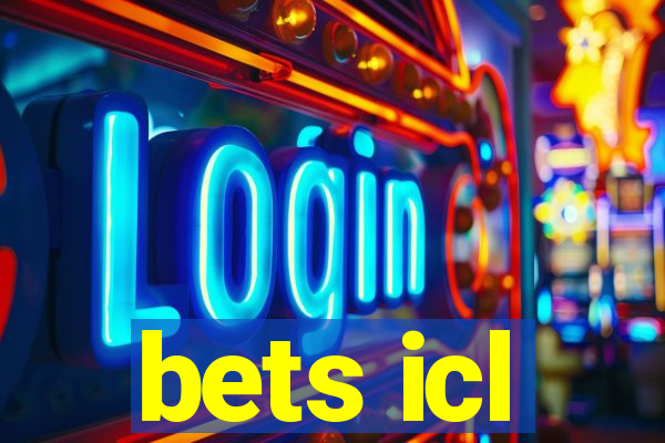 bets icl